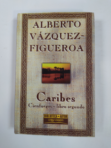 Caribes. Cienfuegos Libro segundo.