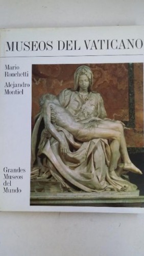 GRANDES MUSEOS DEL MUNDO. MUSEOS DEL VATICANO 