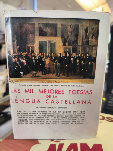 LAS MIL MEJORES POESIAS DE LA LENGUA CASTELLANA 1146-1946