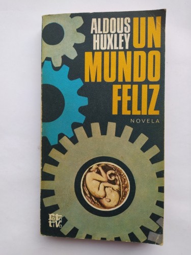 Un mundo feliz.