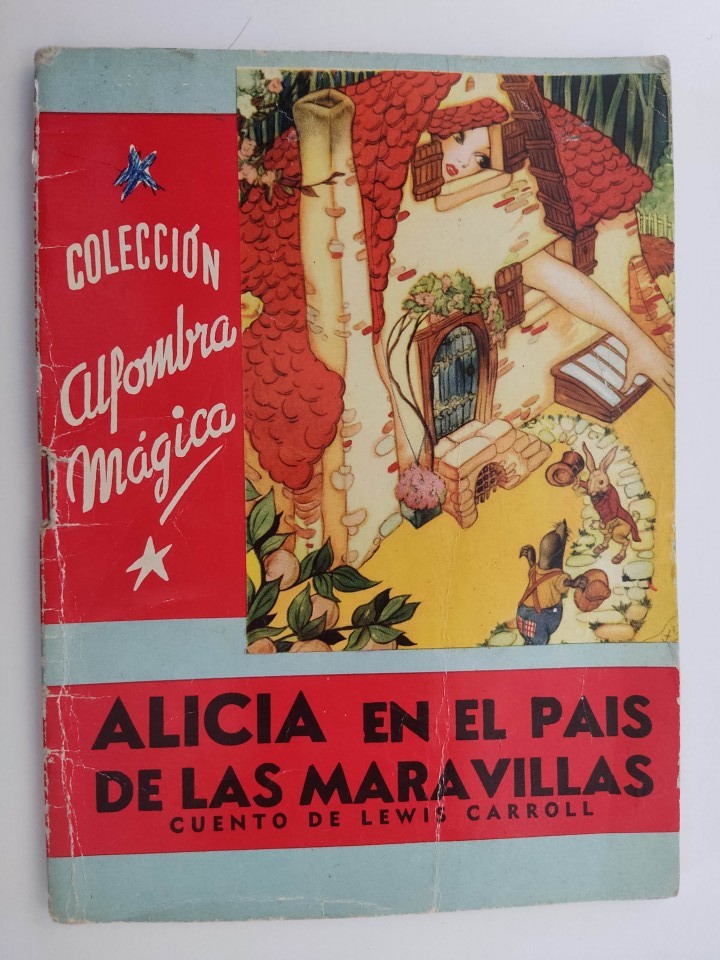 Alicia en el País de las Maravillas (Spanish Edition): Carroll, Lewis,  Tenniel, John, Alba, F. Alberto: 9781480237872: : Books
