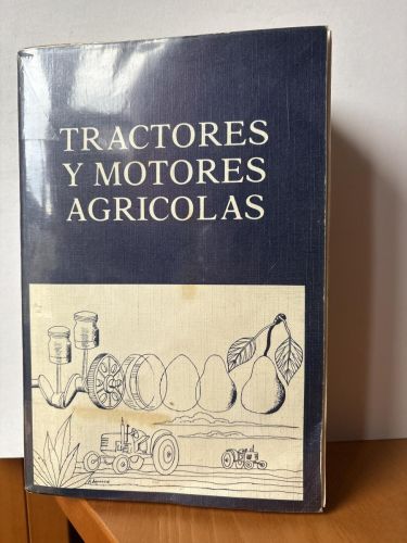 Tractores y motores agrícolas.