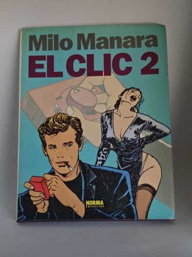 MILO MANARA. EL CLIC 2. NORMA EDITORIAL