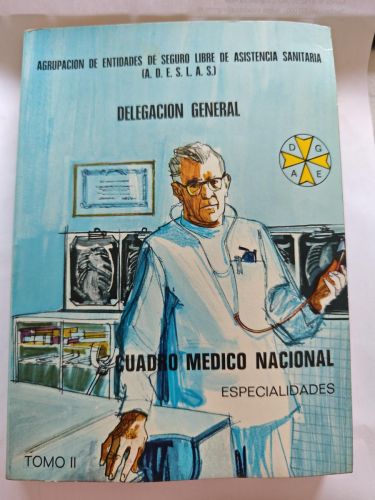 Cuadro medico nacional. Delegación General - MEDICINA GENERAL