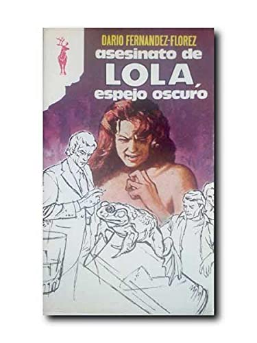 Asesinato de Lola, espejo oscuro - reno