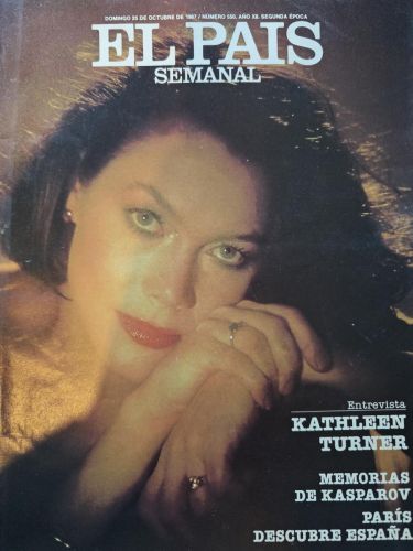 revista el pais semanal - año 1987 - n 550 - kathleen turner - tdkc108