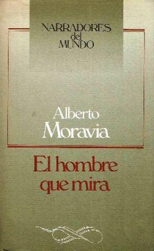 El hombre que mira