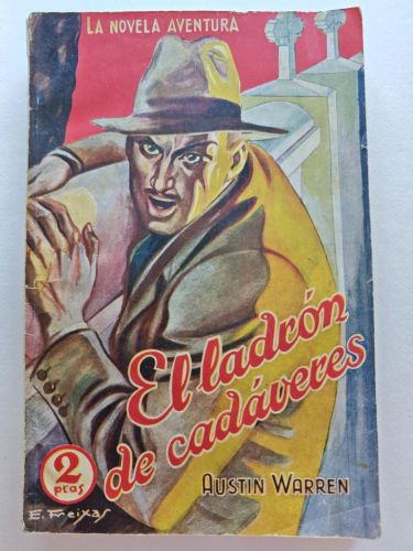 El ladrón de cadáveres por Austin Warren de Ed. Hymsa en Barcelona 1940 - TDK56

