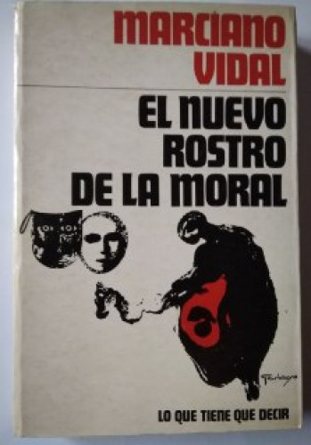 El Nuevo rostro de la moral