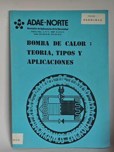 Bomba de calor: Teoría, tipos y aplicaciones