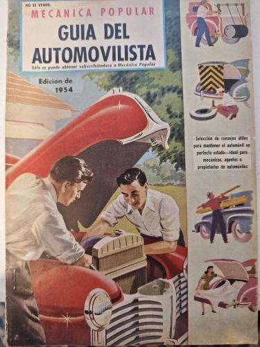 REVISTA MECANICA POPULAR GUIA DEL AUTOMOVILISTA EDICION 1955

