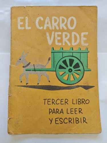 EL CARRO VERDE. tercer libro para leer y escribir - tdkc106