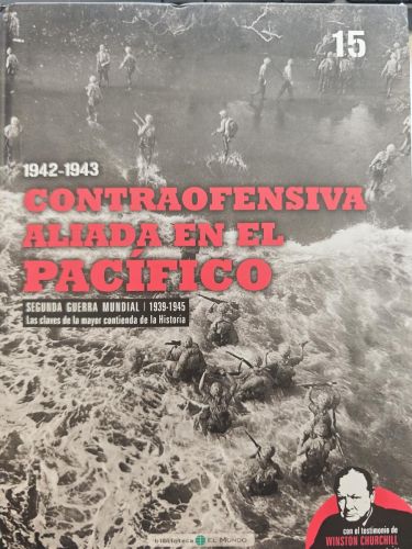 contraofensiva aliada en el pacifico  - SEGUNDA GUERRA MUNDIAL nº 15
