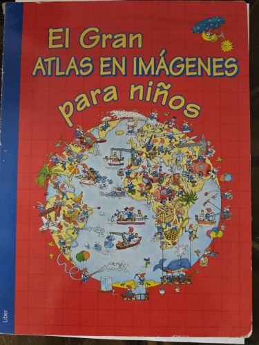 EL GRAN ATLAS EN IMÁGENES PARA NIÑOS - gram formato
