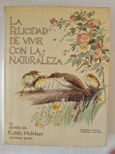 Felicidad de vivir con la Naturaleza, la