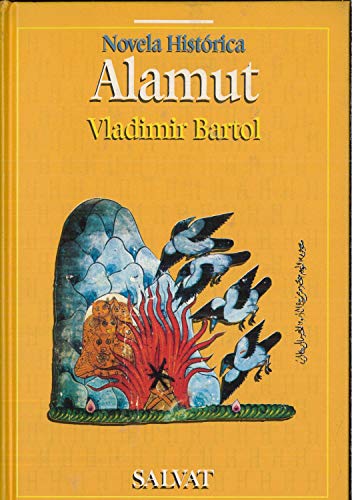 Alamut. Novela Histórica volumen 6