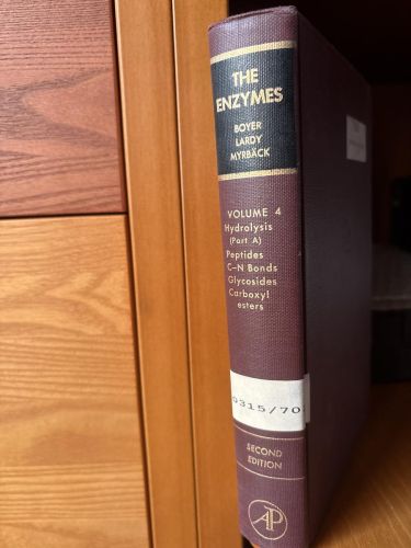 THE ENZYMES. VOLUMEN 4. HYDROLLYTIC CLEAVAGE PARTE A. PEPTIDES C-N BONDS CLYCOSIDES CARBOXYL ESTERS