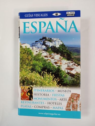 ESPAÑA. GUÍAS VISUALES EL PAÍS AGUILAR.