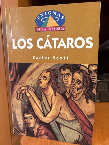 Enigmas de la historia. Los cátaros