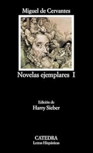 Novelas ejemplares, I.