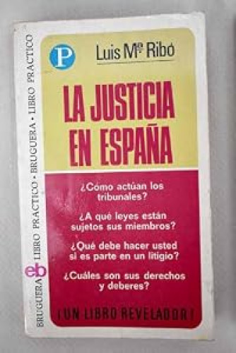 La Justicia en España.