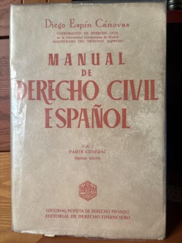 Manual de Derecho Civil español. T.1. Parte general