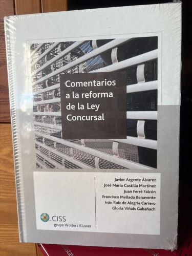 Comentarios a la reforma de la Ley Concursal