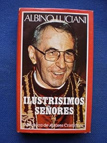 Ilustrísimos señores.