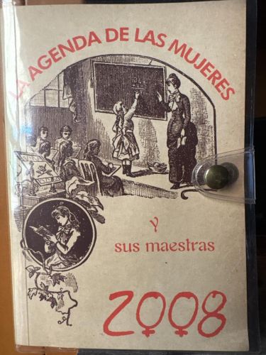 2008 LA AGENDA DE LAS MUJERES Y SUS MAESTRAS