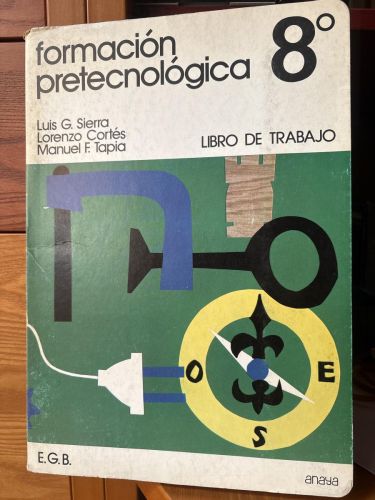 Formación Pretecnológica, 8 EGB. Libro del Alumno