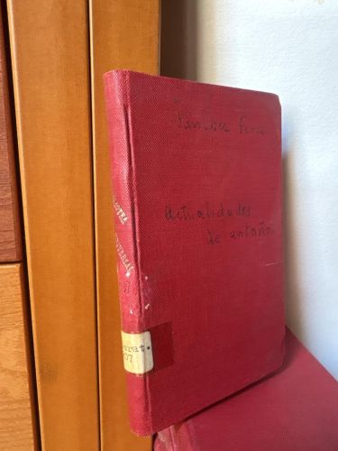 Actualidades de antaño. Biblioteca Universal. Colección mejores autores. Tomo CXXXVII