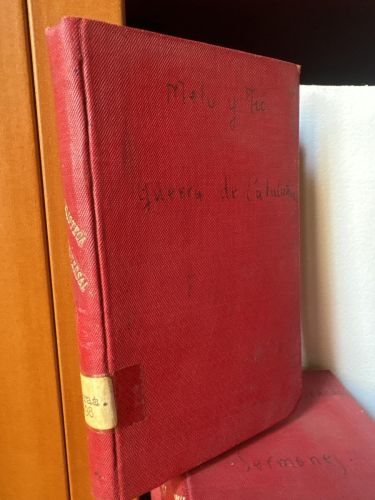 Guerra de Cataluña. volumen II. Biblioteca Universal. Colección mejores autores. Tomo XLVII