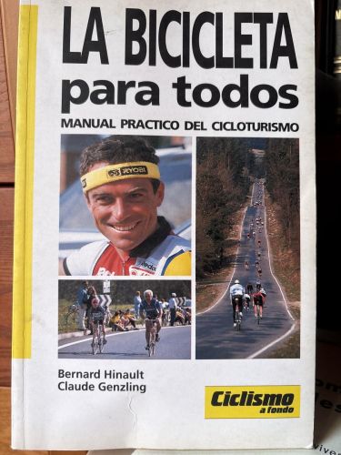 Bicicleta para todos. Manual práctico de cicloturismo