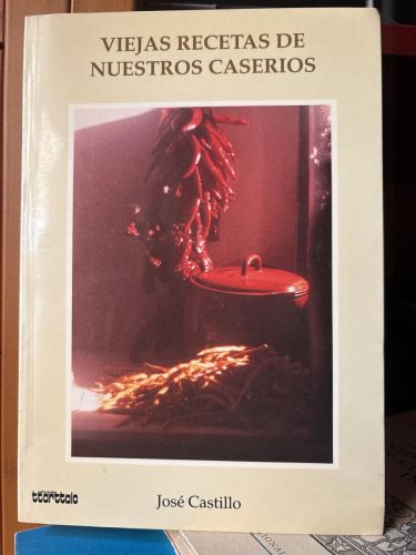 Viejas recetas de nuestros caseríos