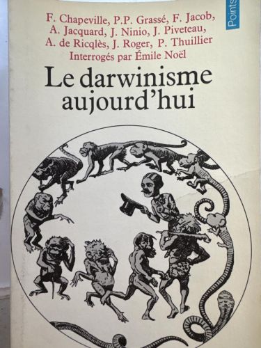 Le Darwinisme aujourd'hui