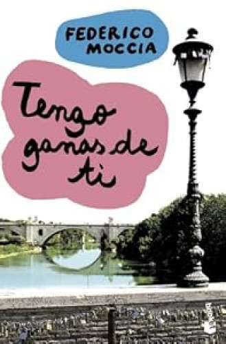 Tengo ganas de ti.