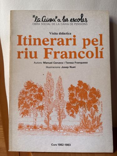 Itinerari pel riu Francolí