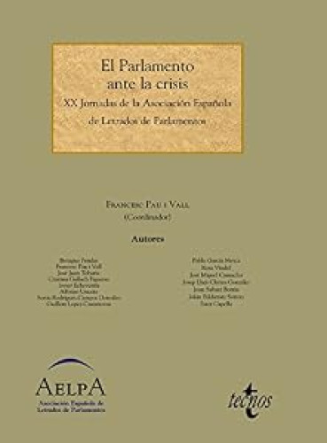 El Parlamento ante la crisis.