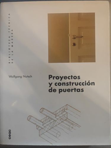 Proyectos y construcciones de puertas.