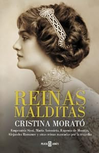 Reinas malditas.