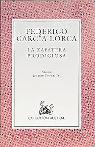 La zapatera prodigiosa.