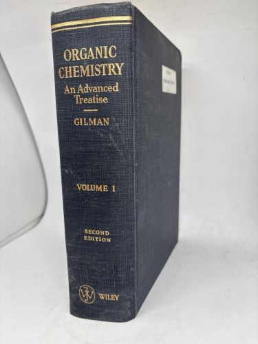 ORGANIC CHEMISTRY. AN ADVANCED TRATISE. VOLUMEN I
