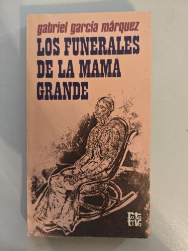 Los funerales de la Mamá Grande.