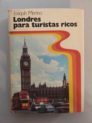 Londres para turistas ricos.