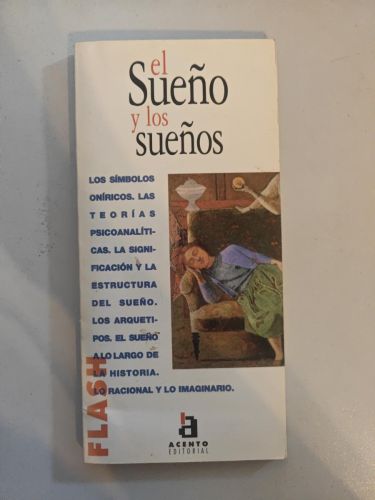 El sueño y los sueños.