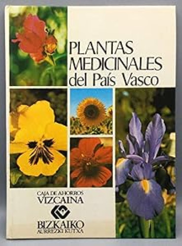 Plantas medicinales del Pais Vasco.