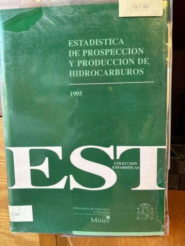 Estadísticas de prospección y producción de hidrocarburos 1995