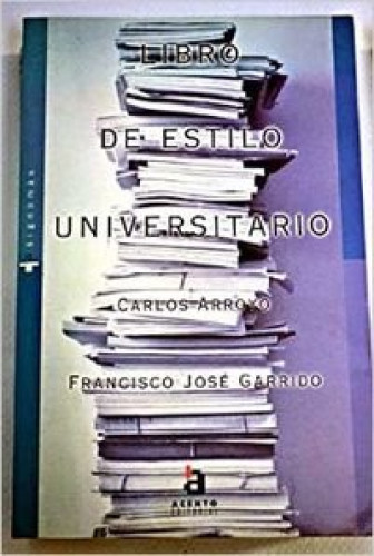 Libro de estilo universitario.