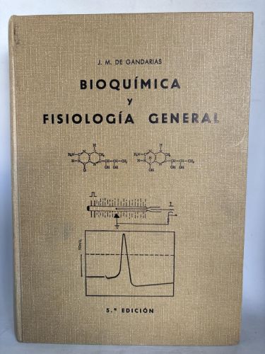 BIOQUIMICA Y FISIOLOGIA GENERAL 