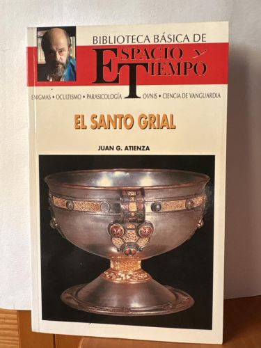 EL SANTO GRIAL  BIBLIOTECA DE ESPACIO Y TIEMPO.  DIRIGIDA POR FERNANDO GIMENEZ DEL OSO